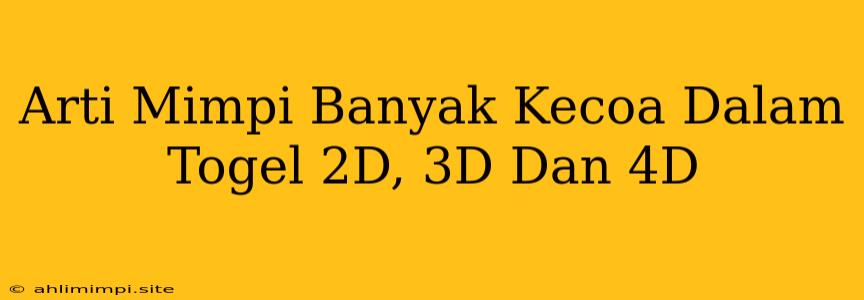 Arti Mimpi Banyak Kecoa Dalam Togel 2D, 3D Dan 4D