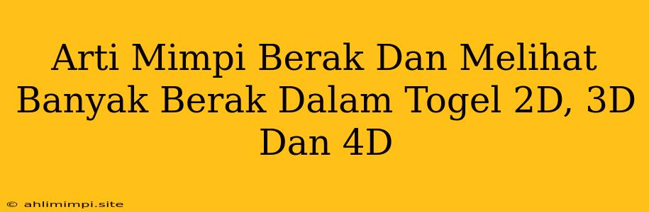 Arti Mimpi Berak Dan Melihat Banyak Berak Dalam Togel 2D, 3D Dan 4D