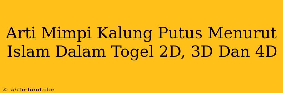 Arti Mimpi Kalung Putus Menurut Islam Dalam Togel 2D, 3D Dan 4D