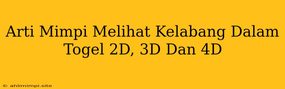 Arti Mimpi Melihat Kelabang Dalam Togel 2D, 3D Dan 4D