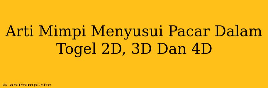 Arti Mimpi Menyusui Pacar Dalam Togel 2D, 3D Dan 4D